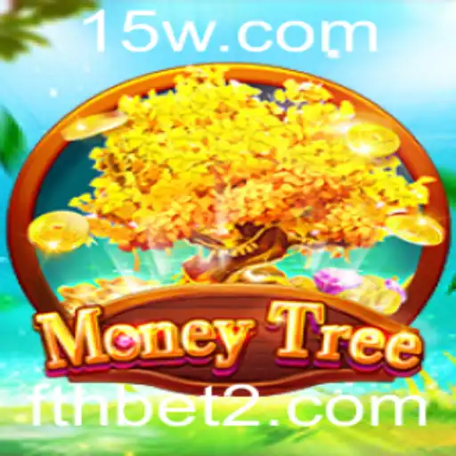 Explorando o Mundo do Jogo MoneyTree e sua Relação com fthbet